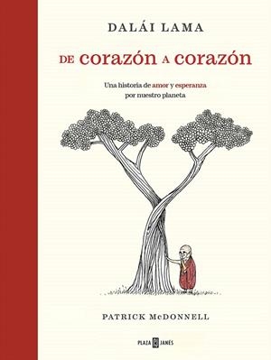 DE CORAZÓN A CORAZÓN | 9788401030932 | MCDONNELL, PATRICK/LAMA, DALÁI | Galatea Llibres | Llibreria online de Reus, Tarragona | Comprar llibres en català i castellà online