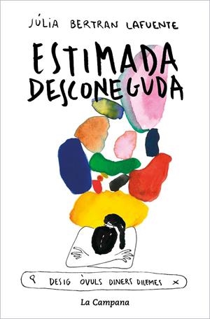 ESTIMADA DESCONEGUDA | 9788418226878 | BERTRAN, JÚLIA | Galatea Llibres | Llibreria online de Reus, Tarragona | Comprar llibres en català i castellà online