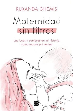 MATERNIDAD SIN FILTROS | 9788466676458 | GHEMIS, RUXANDA | Galatea Llibres | Librería online de Reus, Tarragona | Comprar libros en catalán y castellano online