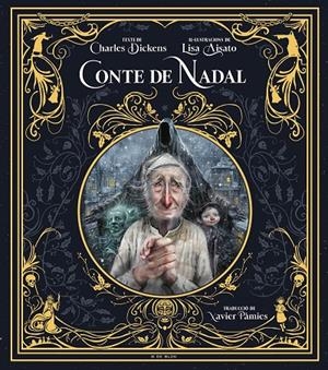 CONTE DE NADAL. EDICIÓ IL·LUSTRADA | 9788419522719 | DICKENS, CHARLES | Galatea Llibres | Librería online de Reus, Tarragona | Comprar libros en catalán y castellano online