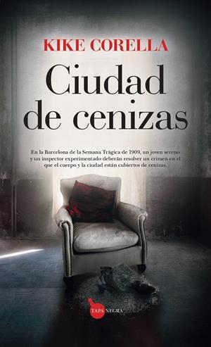 CIUDAD DE CENIZAS | 9788411317665 | CORELLA, KIKE | Galatea Llibres | Llibreria online de Reus, Tarragona | Comprar llibres en català i castellà online