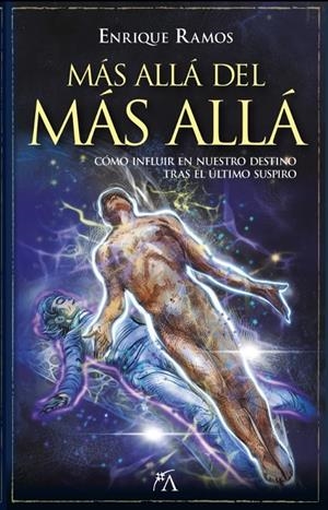 MÁS ALLÁ DEL MÁS ALLÁ | 9788411319447 | RAMOS, ENRIQUE | Galatea Llibres | Librería online de Reus, Tarragona | Comprar libros en catalán y castellano online