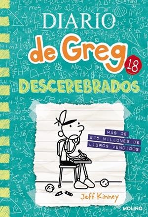 DIARIO DE GREG 18. DESCEREBRADOS | 9788427234314 | KINNEY, JEFF | Galatea Llibres | Llibreria online de Reus, Tarragona | Comprar llibres en català i castellà online