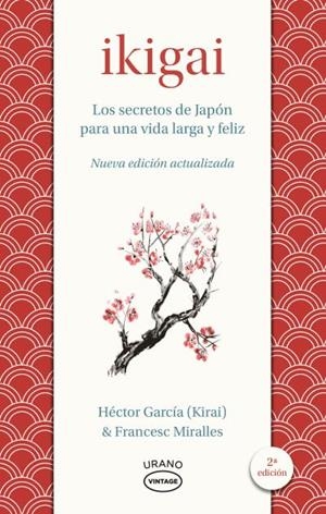 IKIGAI | 9788418714078 | MIRALLES, FRANCESC/GARCÍA, HÉCTOR | Galatea Llibres | Llibreria online de Reus, Tarragona | Comprar llibres en català i castellà online
