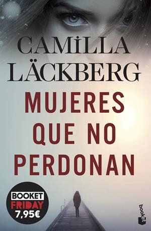 MUJERES QUE NO PERDONAN | 9788408278658 | LÄCKBERG, CAMILLA | Galatea Llibres | Llibreria online de Reus, Tarragona | Comprar llibres en català i castellà online