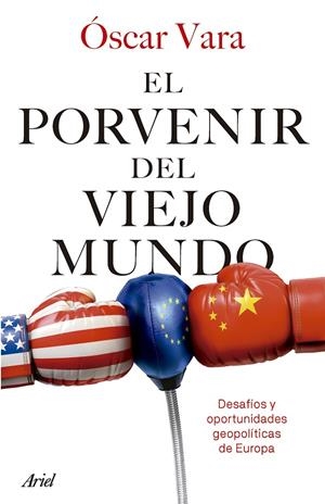 EL PORVENIR DEL VIEJO MUNDO | 9788434436763 | VARA, ÓSCAR | Galatea Llibres | Librería online de Reus, Tarragona | Comprar libros en catalán y castellano online