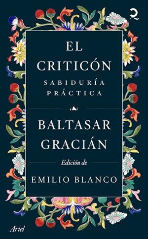 EL CRITICÓN: SABIDURÍA PRÁCTICA | 9788434436770 | GRACIÁN, BALTASAR | Galatea Llibres | Librería online de Reus, Tarragona | Comprar libros en catalán y castellano online