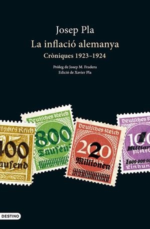 LA INFLACIÓ ALEMANYA | 9788419734044 | PLA, JOSEP | Galatea Llibres | Llibreria online de Reus, Tarragona | Comprar llibres en català i castellà online