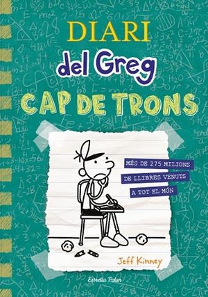 DIARI DEL GREG 18. CAP DE TRONS | 9788413896540 | KINNEY, JEFF | Galatea Llibres | Llibreria online de Reus, Tarragona | Comprar llibres en català i castellà online