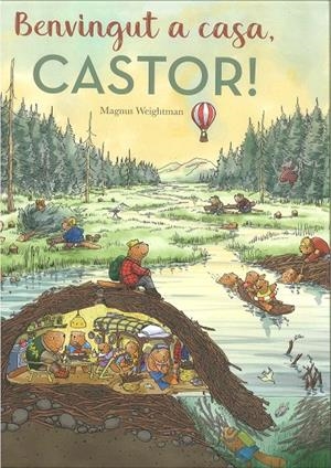 BENVINGUT A CASA, CASTOR! | 9788447951543 | WEIGHTMAN, MAGNUS | Galatea Llibres | Llibreria online de Reus, Tarragona | Comprar llibres en català i castellà online