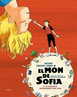 EL MÓN DE SOFIA. VOL 2 | 9788419729071 | GAARDER, JOSTEIN/ZABUS, VINCENT/NICOBY | Galatea Llibres | Librería online de Reus, Tarragona | Comprar libros en catalán y castellano online
