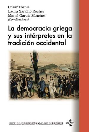 LA DEMOCRACIA GRIEGA Y SUS INTERPRETES EN LA TRADICION OCCIDENTAL | 9788430989225 | VV.AA | Galatea Llibres | Llibreria online de Reus, Tarragona | Comprar llibres en català i castellà online