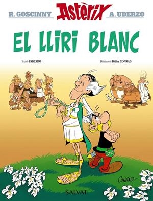 EL LLIRI BLANC. ASTERIX | 9788469640418 | GOSCINNY, RENÉ/FABCARO | Galatea Llibres | Llibreria online de Reus, Tarragona | Comprar llibres en català i castellà online