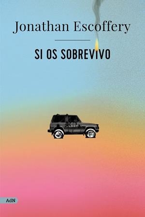 SI OS SOBREVIVO | 9788411484190 | ESCOFFERY, JONATHAN | Galatea Llibres | Librería online de Reus, Tarragona | Comprar libros en catalán y castellano online