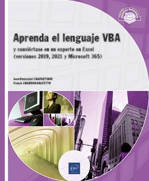 APRENDA EL LENGUAJE VBA | 9782409042928 | CHAPARTEGUI, JEAN EMMANUEL / FRANCK CHARD | Galatea Llibres | Llibreria online de Reus, Tarragona | Comprar llibres en català i castellà online