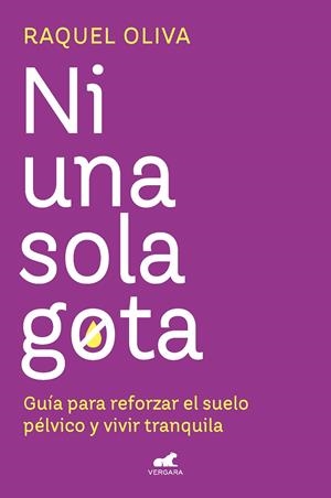 NI UNA SOLA GOTA | 9788419248763 | OLIVA, RAQUEL | Galatea Llibres | Librería online de Reus, Tarragona | Comprar libros en catalán y castellano online