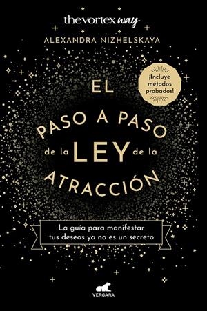 EL PASO A PASO DE LA LEY DE LA ATRACCIÓN | 9788419248008 | NIZHELSKAYA, ALEXANDRA | Galatea Llibres | Llibreria online de Reus, Tarragona | Comprar llibres en català i castellà online