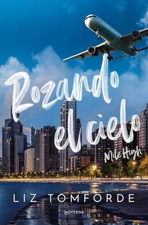 ROZANDO EL CIELO (LA CIUDAD DE LOS VIENTOS 1) | 9788419848260 | TOMFORDE, LIZ | Galatea Llibres | Librería online de Reus, Tarragona | Comprar libros en catalán y castellano online