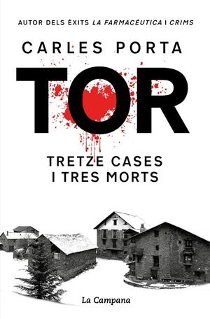 TOR. TRETZE CASES I TRES MORTS | 9788419245748 | PORTA, CARLES | Galatea Llibres | Librería online de Reus, Tarragona | Comprar libros en catalán y castellano online