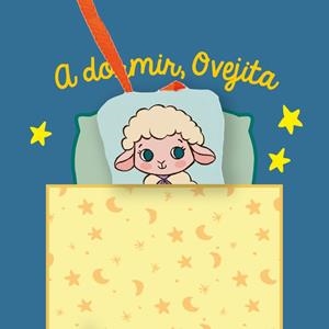 A DORMIR, OVEJITA | 9788418664984 | Galatea Llibres | Llibreria online de Reus, Tarragona | Comprar llibres en català i castellà online