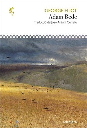 ADAM BEDE | 9788416948987 | ELIOT, GEORGE | Galatea Llibres | Librería online de Reus, Tarragona | Comprar libros en catalán y castellano online