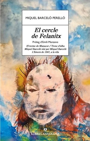 EL CERCLE DE FELANITX | 9788433906236 | BARCELÓ, MIQUEL | Galatea Llibres | Llibreria online de Reus, Tarragona | Comprar llibres en català i castellà online
