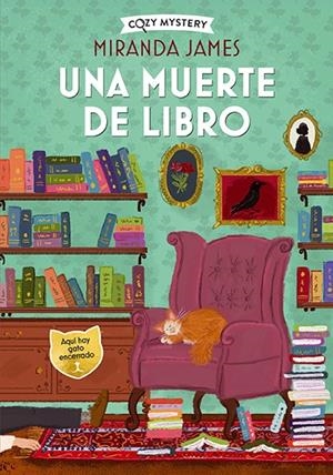 UNA MUERTE DE LIBRO (COZY MYSTERY) | 9788419599384 | JAMES, MIRANDA | Galatea Llibres | Llibreria online de Reus, Tarragona | Comprar llibres en català i castellà online