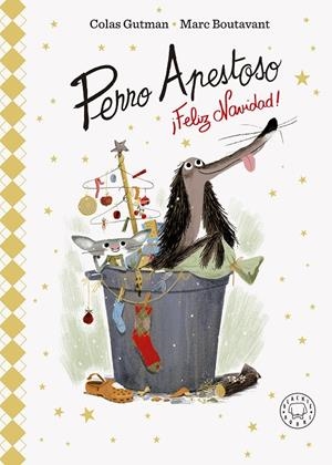 PERRO APESTOSO, ¡FELIZ NAVIDAD! | 9788419654595 | GUTMAN, COLAS | Galatea Llibres | Librería online de Reus, Tarragona | Comprar libros en catalán y castellano online