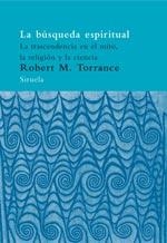 BUSQUEDA ESPIRITUAL, LA | 9788478449729 | TORRANCE, ROBERT | Galatea Llibres | Llibreria online de Reus, Tarragona | Comprar llibres en català i castellà online