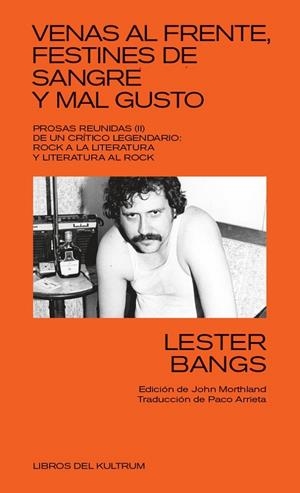 VENAS AL FRENTE, FESTINES DE SANGRE Y MAL GUSTO | 9788418404412 | BANGS, LESTER | Galatea Llibres | Llibreria online de Reus, Tarragona | Comprar llibres en català i castellà online