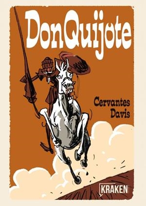 DON QUIJOTE | 9788416086184 | CERVANTES, MIGUEL / DAVIS, ROB | Galatea Llibres | Llibreria online de Reus, Tarragona | Comprar llibres en català i castellà online