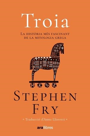 TROIA | 9788411730082 | FRY, STEPHEN | Galatea Llibres | Librería online de Reus, Tarragona | Comprar libros en catalán y castellano online