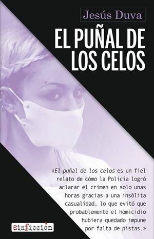EL PUÑAL DE LOS CELOS | 9788419615268 | DUVA, JESÚS | Galatea Llibres | Llibreria online de Reus, Tarragona | Comprar llibres en català i castellà online