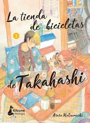 LA TIENDA DE BICICLETAS DE TAKAHASHI 3 | 9788418524844 | MATSUMUSHI, ARARE | Galatea Llibres | Llibreria online de Reus, Tarragona | Comprar llibres en català i castellà online