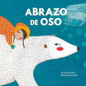 ABRAZO DE OSO | 9788419607171 | ISERN, SUSANNA | Galatea Llibres | Librería online de Reus, Tarragona | Comprar libros en catalán y castellano online
