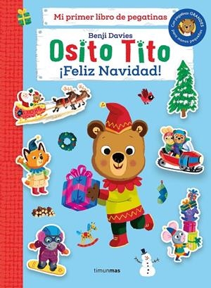 OSITO TITO. MI PRIMER LIBRO DE PEGATINAS. ¡FELIZ NAVIDAD! | 9788408273035 | DAVIES, BENJI | Galatea Llibres | Llibreria online de Reus, Tarragona | Comprar llibres en català i castellà online