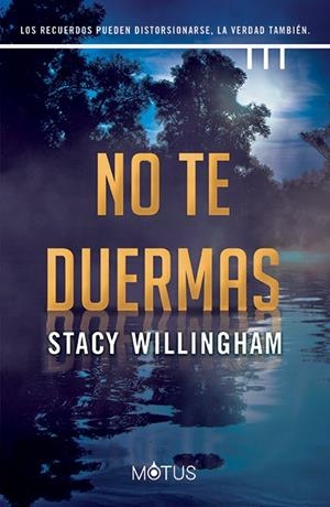 NO TE DUERMAS | 9788419767028 | WILLINGHAM, STACY | Galatea Llibres | Llibreria online de Reus, Tarragona | Comprar llibres en català i castellà online