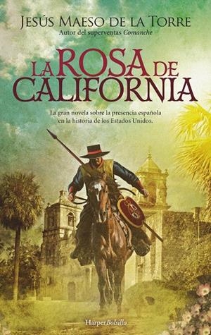 LA ROSA DE CALIFORNIA | 9788419809100 | MAESO DE LA TORRE, JESÚS | Galatea Llibres | Llibreria online de Reus, Tarragona | Comprar llibres en català i castellà online
