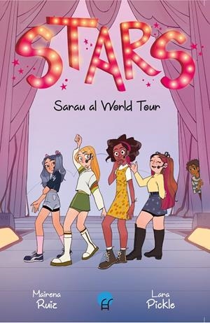 STARS 3 SARAU AL TOUR | 9788419472663 | RUIZ, MAIRENA | Galatea Llibres | Llibreria online de Reus, Tarragona | Comprar llibres en català i castellà online