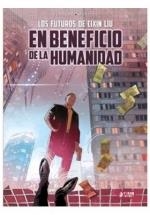 EN BENEFICIO DE LA HUMANIDAD | 9788419610720 | RUNBERG, SYLVAIN/ MONTLLO, MIKI | Galatea Llibres | Librería online de Reus, Tarragona | Comprar libros en catalán y castellano online