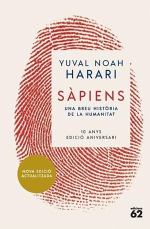 SAPIENS (10 ANIVERSARI) | 9788429781595 | NOAH HARARI, YUVAL | Galatea Llibres | Llibreria online de Reus, Tarragona | Comprar llibres en català i castellà online
