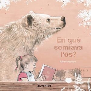 EN QUE SOMIAVA L'OS? | 9788426148605 | ASENSIO NAVARRO, ALBERT | Galatea Llibres | Librería online de Reus, Tarragona | Comprar libros en catalán y castellano online