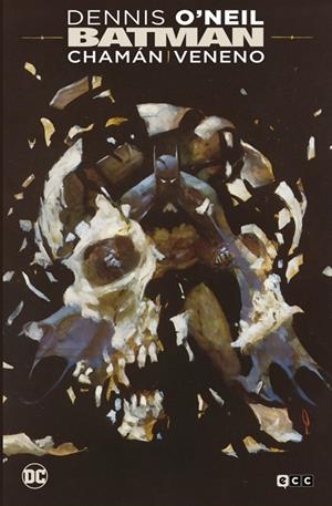 BATMAN CHAMAN / VENENO | 9788419920089 | O`NEIL, DENNIS/O´NEIL, LARRY | Galatea Llibres | Librería online de Reus, Tarragona | Comprar libros en catalán y castellano online