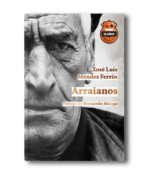 ARRAIANOS | 9788418918599 | MÉNDEZ FERRÍN, XOSÉ LUÍS | Galatea Llibres | Llibreria online de Reus, Tarragona | Comprar llibres en català i castellà online