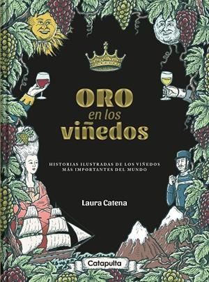 ORO EN LOS VIÑEDOS | 9789876376242 | CATENA, LAURA | Galatea Llibres | Librería online de Reus, Tarragona | Comprar libros en catalán y castellano online