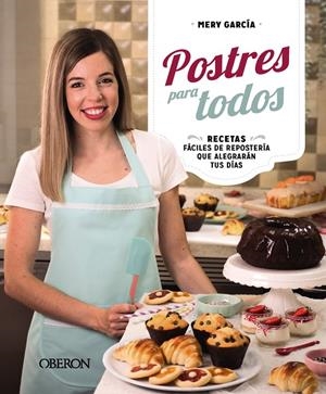 POSTRES PARA TODOS | 9788441548848 | GARCÍA BUTRÓN, Mª DEL CARMEN | Galatea Llibres | Llibreria online de Reus, Tarragona | Comprar llibres en català i castellà online