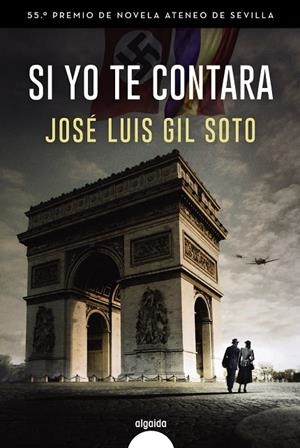 SI YO TE CONTARA | 9788491898658 | GIL SOTO, JOSÉ LUIS | Galatea Llibres | Llibreria online de Reus, Tarragona | Comprar llibres en català i castellà online