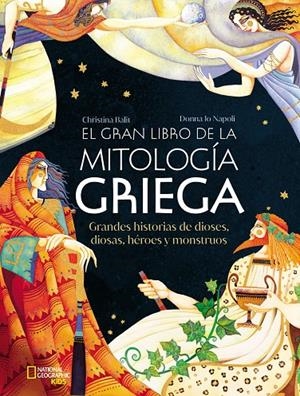 EL GRAN LIBRO DE LA MITOLOGÍA GRIEGA | 9788482989822 | NAPOLI, DONNA JO | Galatea Llibres | Librería online de Reus, Tarragona | Comprar libros en catalán y castellano online