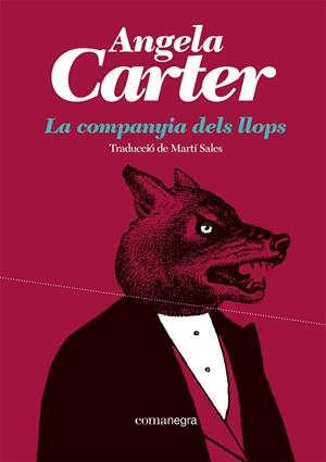 LA COMPANYIA DELS LLOPS | 9788419590527 | CARTER, ANGELA | Galatea Llibres | Llibreria online de Reus, Tarragona | Comprar llibres en català i castellà online