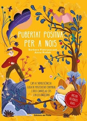 PUBERTAT POSITIVA PER A NOIS - CAP A L'ADOLESCÈNCIA | 9788417207984 | PIETRUSZCZAK, BÁRBARA | Galatea Llibres | Llibreria online de Reus, Tarragona | Comprar llibres en català i castellà online